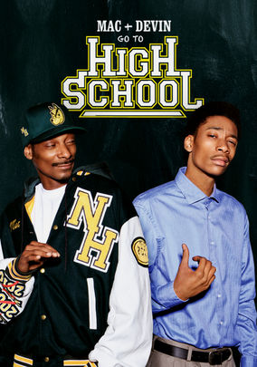 Mac & Devin Go to High School